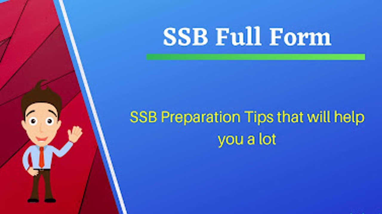 ssb-full-form-ssb-meaning-ssb-preparation-tips-that-will-help-you-a